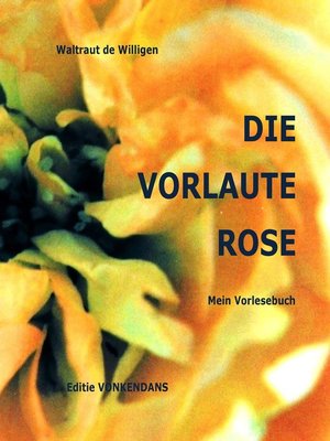 cover image of DIE VORLAUTE ROSE